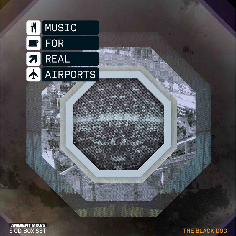 Music of Real Airports (Boxset 2): Ambient Mixes