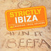 Strictly Ibiza