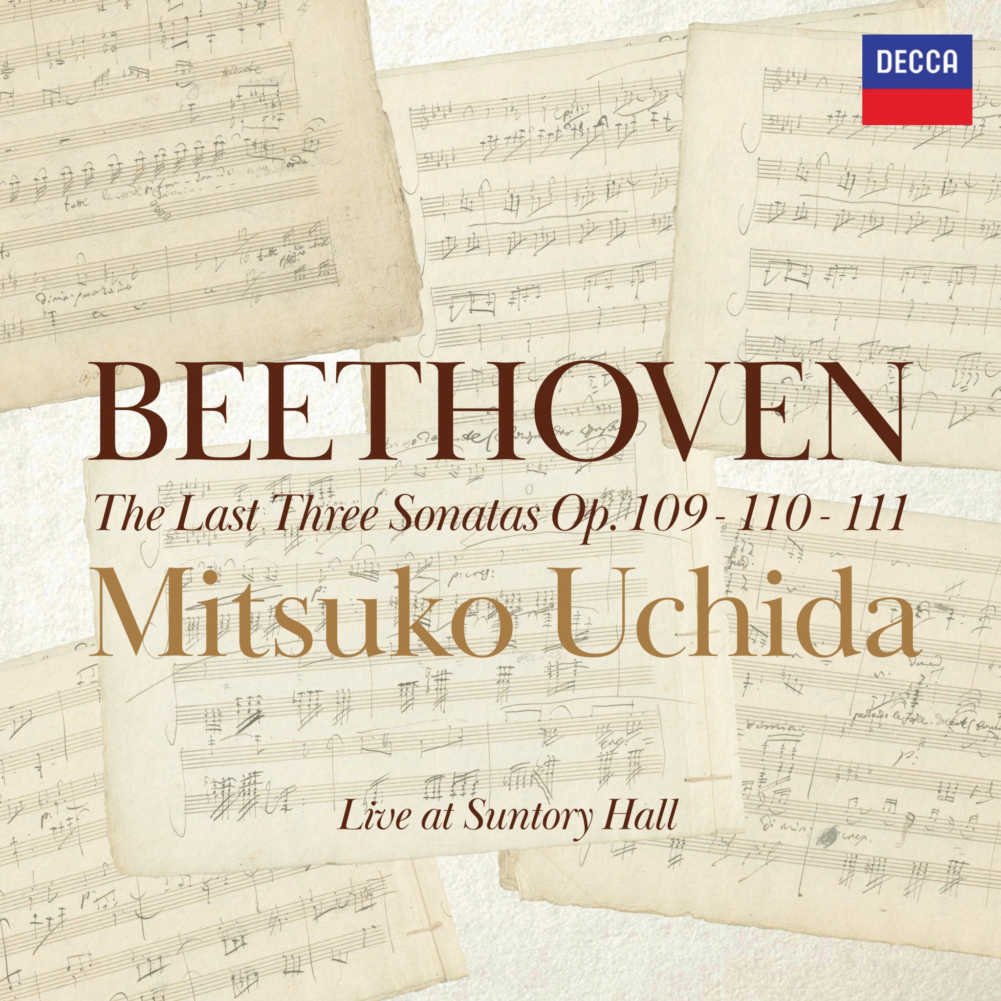 Beethoven: The Last Three Sonatas, Op. 109 - 110 - 111