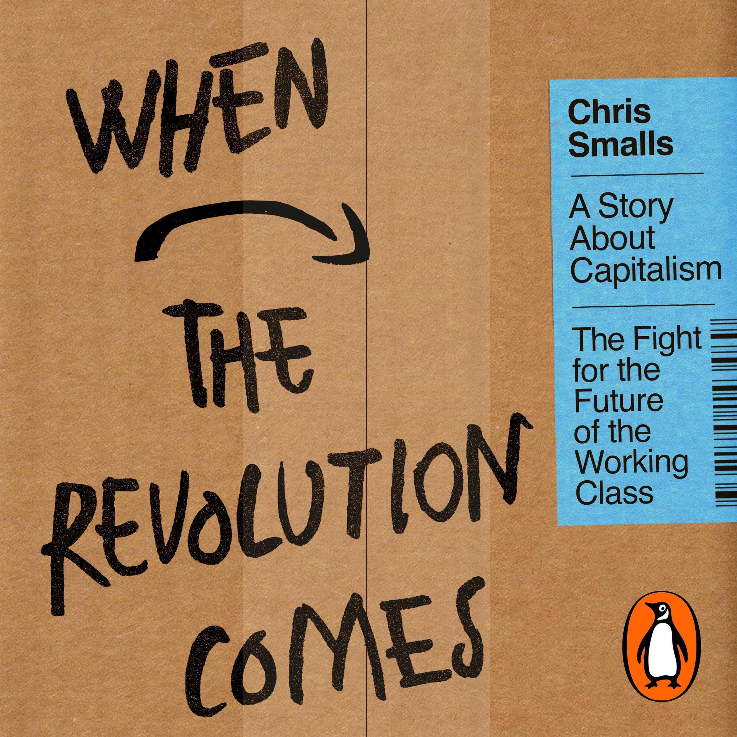 When the Revolution Comes: A Story About Capitalism