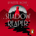 Shadow Reaper: The epic new fantasy from the bestselling author of The Prison Healer trilogy