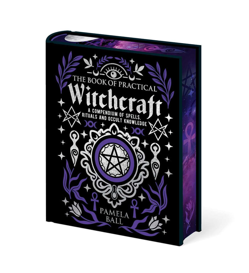 The Book of Practical Witchcraft: Deluxe Gift Edition With Sprayed Edges