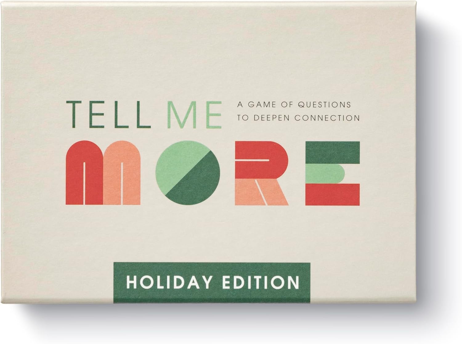 Compendium Tell Me More: Holiday Edition: A Game of Questions to Deepen Connection