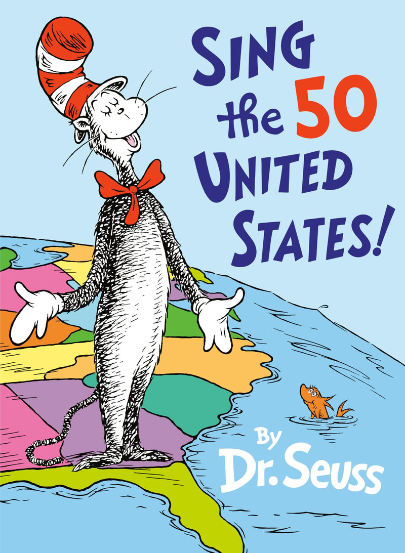 Sing the 50 United States! (Classic Seuss