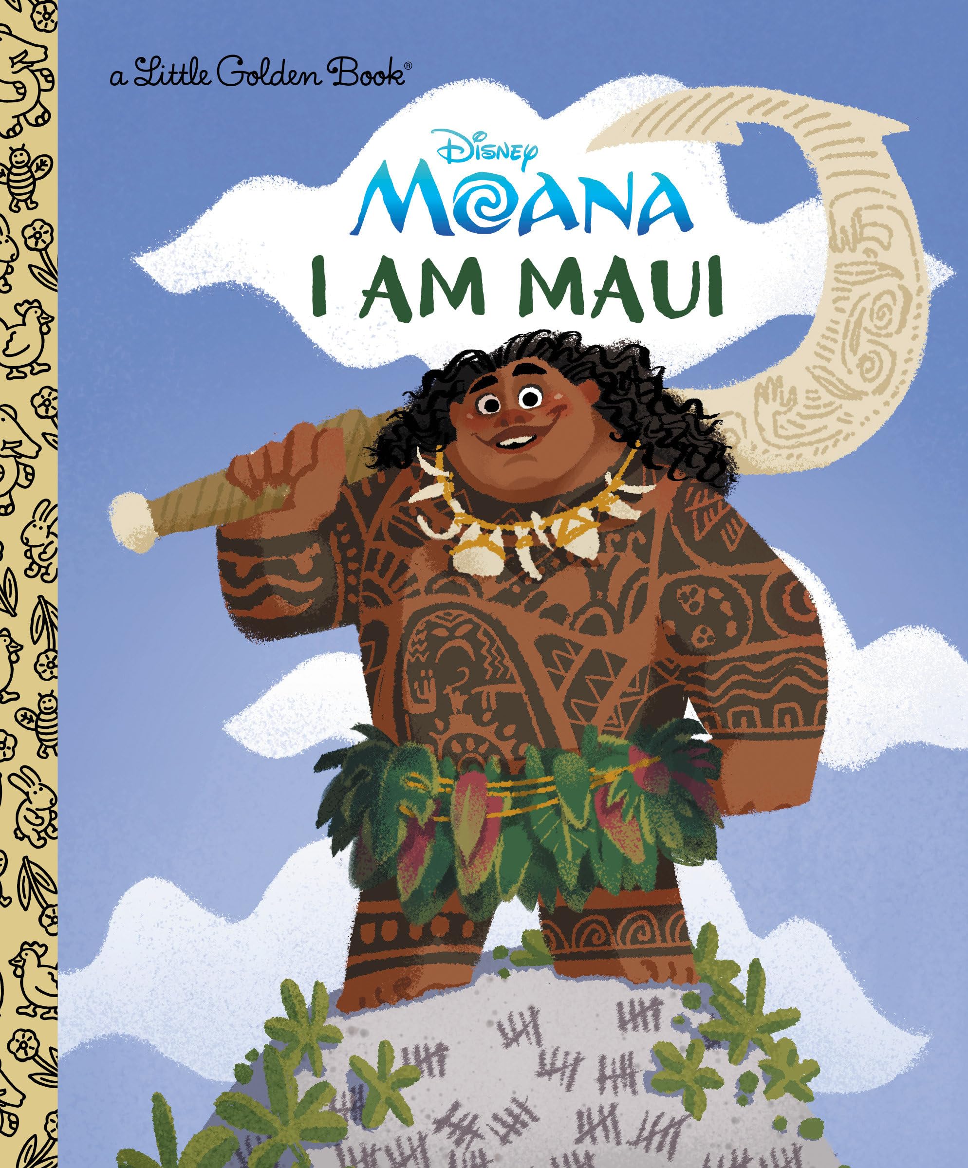 I Am Maui (Disney Moana Little Golden Book
