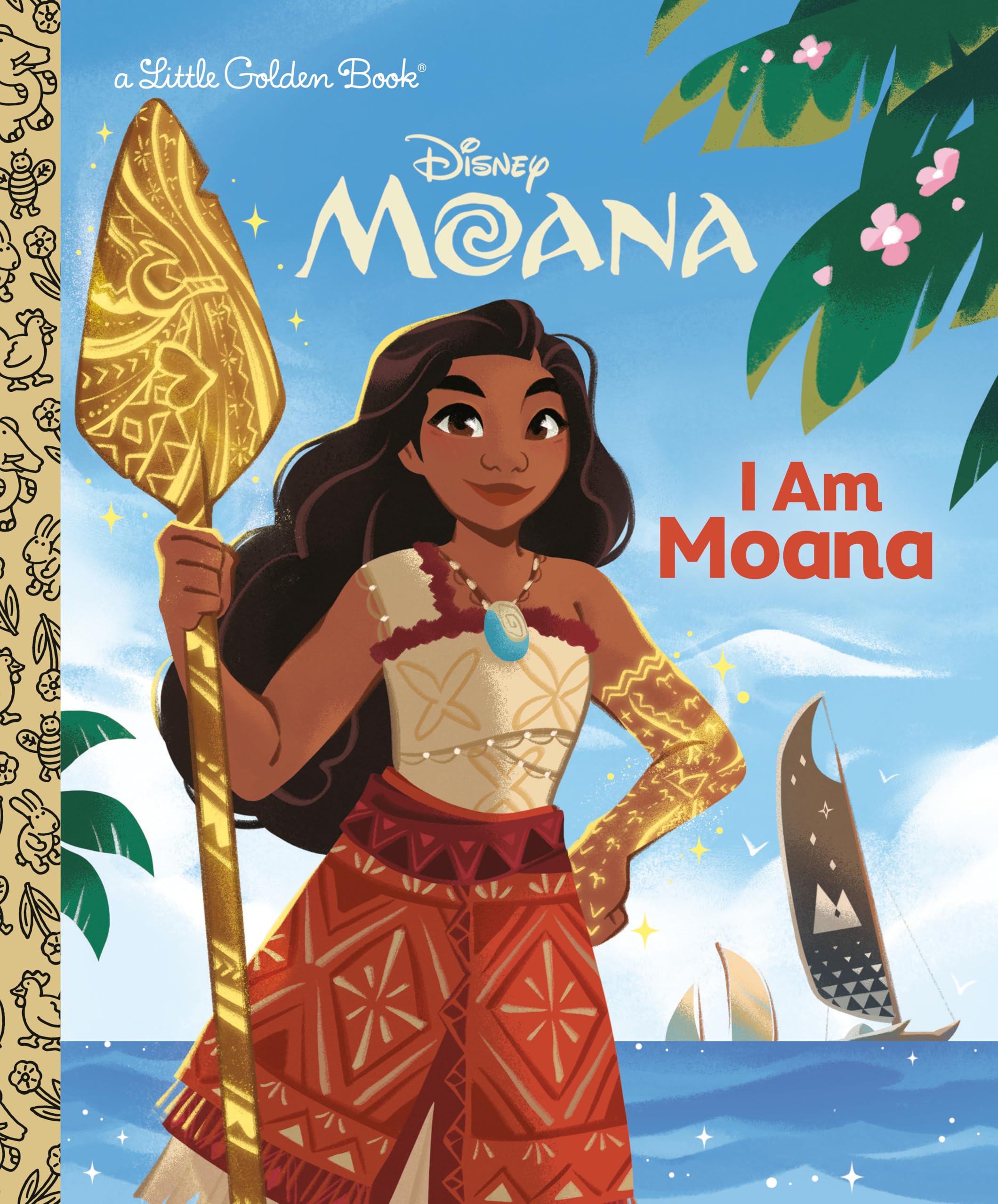 I Am Moana (Disney Little Golden Book