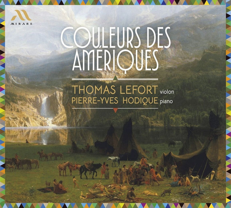 Thomas Lefort/Pierre-Yves Hodique: Couleurs Des Amériques