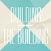 The Building Vol.2