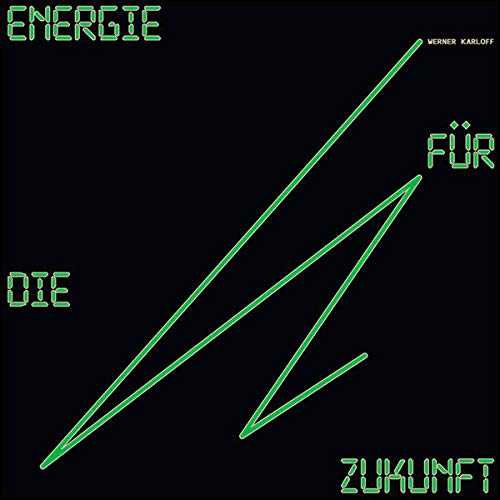 Energie Fur Die Zukunft