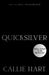 Quicksilver: The utterly addictive enemies-to-lovers romantasy sensation (Fae & Alchemy