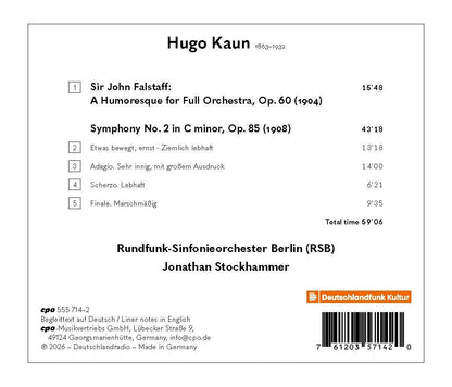 Hugo Kaun: Symphony No. 2, Op. 85