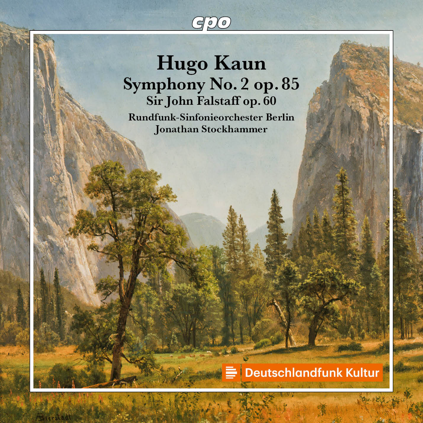 Hugo Kaun: Symphony No. 2, Op. 85
