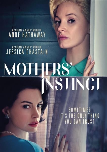 Mothers` Instinct