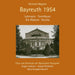Richard Wagner: Bayreuth 1954