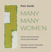 Many Many Women (Text By Gertrude Stein)
