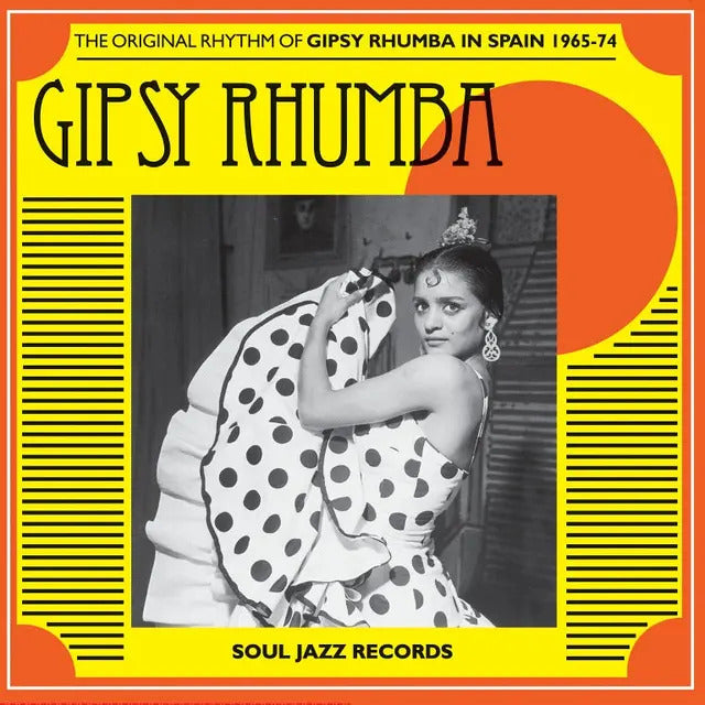 Gipsy Rhumba: The Original Rhythm of Gipsy Rhumba in Spain 1965-74