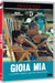 Gioia Mia