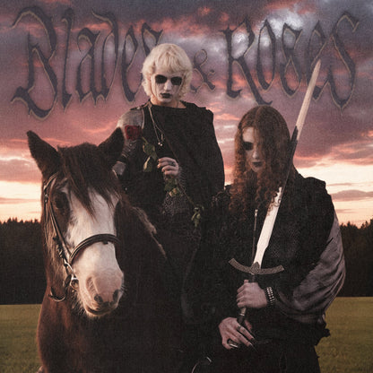 Blades & Roses