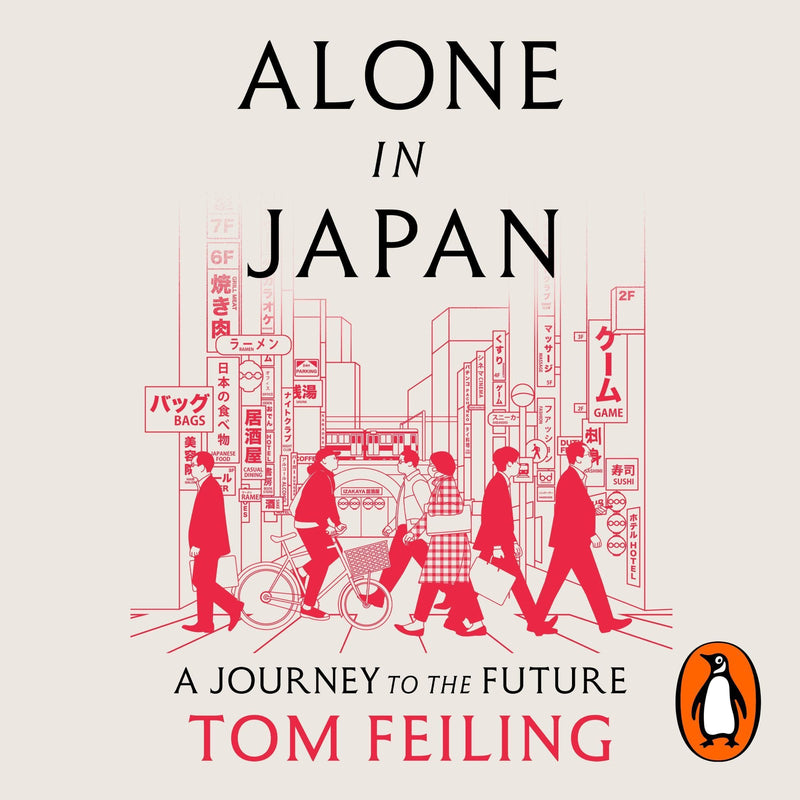 Alone in Japan: A Journey to the Future