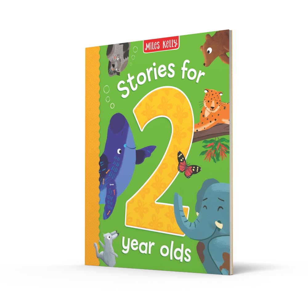 Stories for 2 Year Olds: Carefully crafted, beautifully illustrated stories for children aged two and above.
