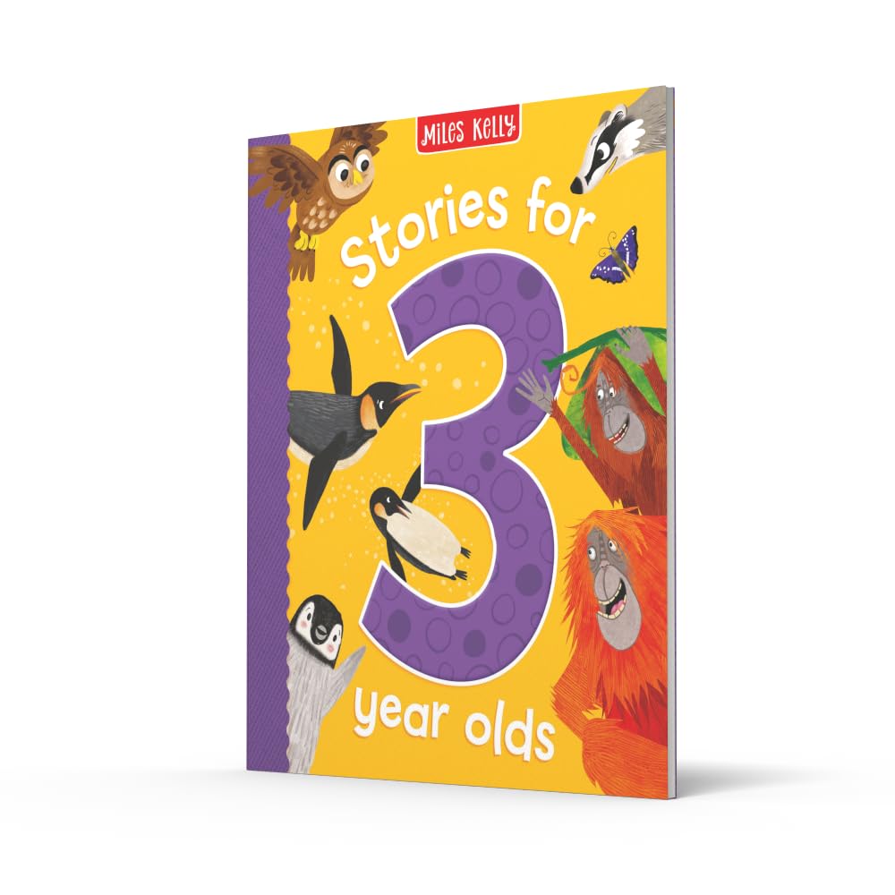Stories for 3 Year Olds: Carefully crafted, beautifully illustrated stories for children aged three and above.