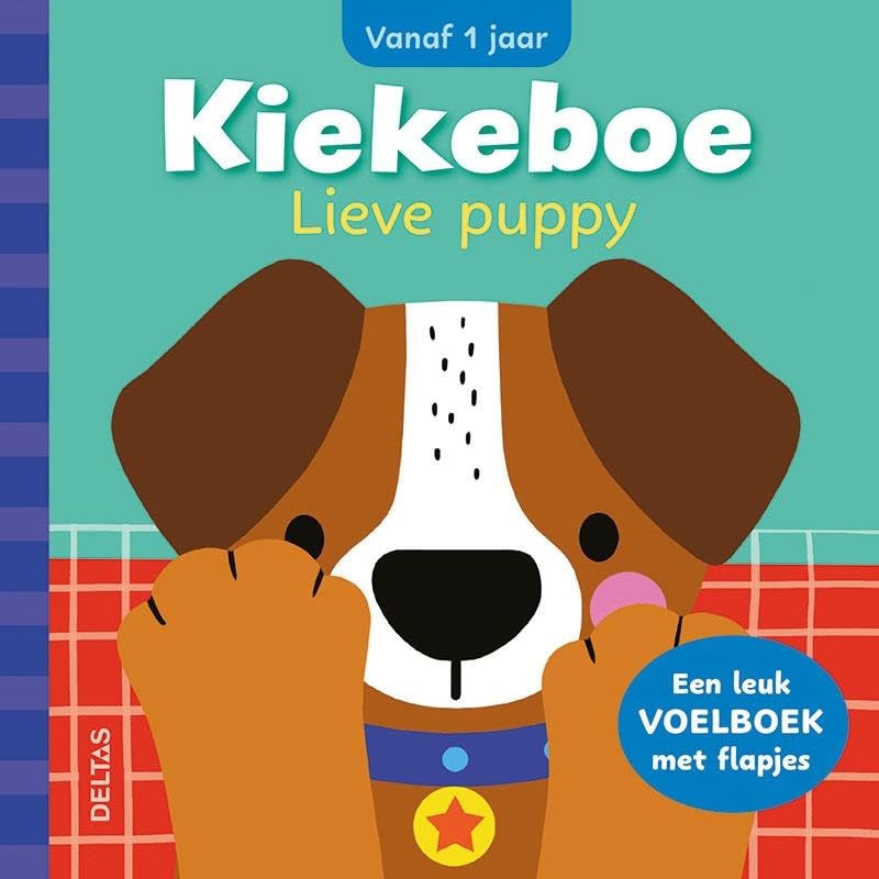 Kiekeboe Lieve puppy: Een leuk voelboek met flapjes