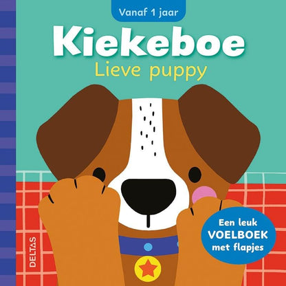 Kiekeboe Lieve puppy: Een leuk voelboek met flapjes