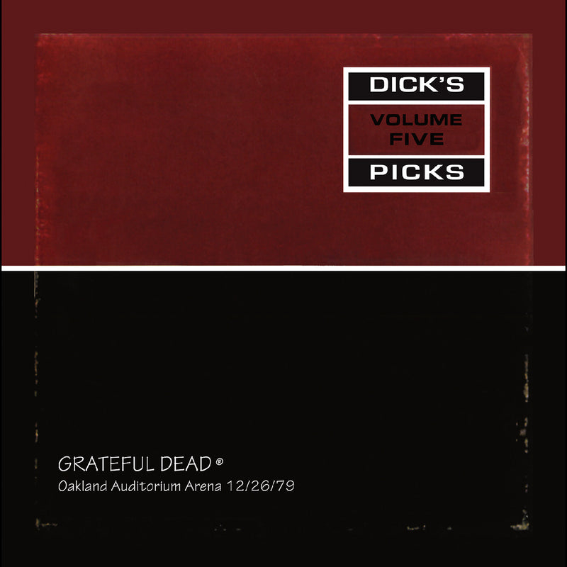 Dick's Picks Vol. 5: Oakland Auditorium Arena, 12/26/79 (Remastered)