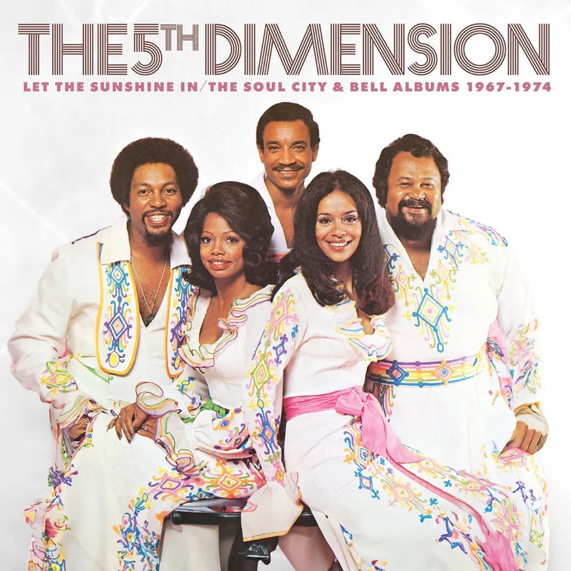 Let the Sunshine In/The Soul City & Bell Albums 1967-1974