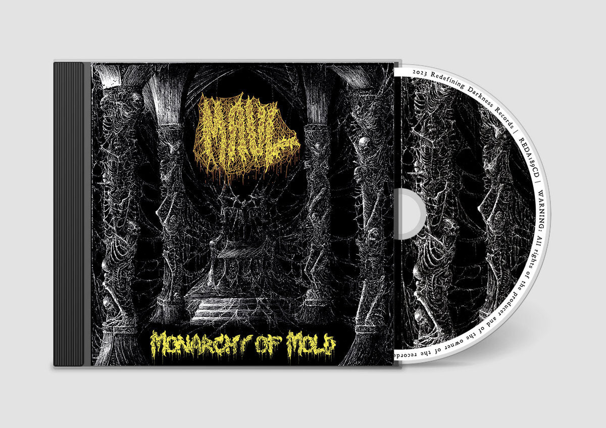 Monarchy of mold