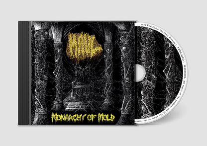 Monarchy of mold
