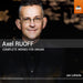 Axel Ruoff: Complete Works for Organ
