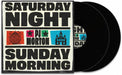 Saturday Night/Sunday Morning