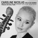 Caroline Nicolas: Pièces En Solitude