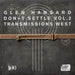 Don't Settle (Vol. 2 - Transmissions West)