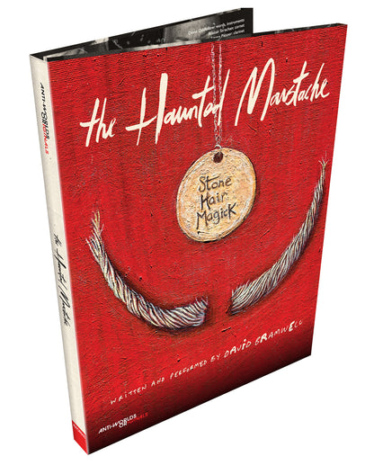 The Haunted Moustache