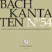 Bach: Kantaten Nr. 54