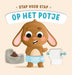 Op het potje - Stap voor stap Kartonboekje