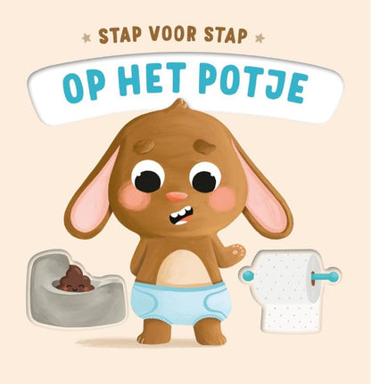 Op het potje - Stap voor stap Kartonboekje