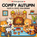Comfy autumn - Cute & cozy Kleurboek