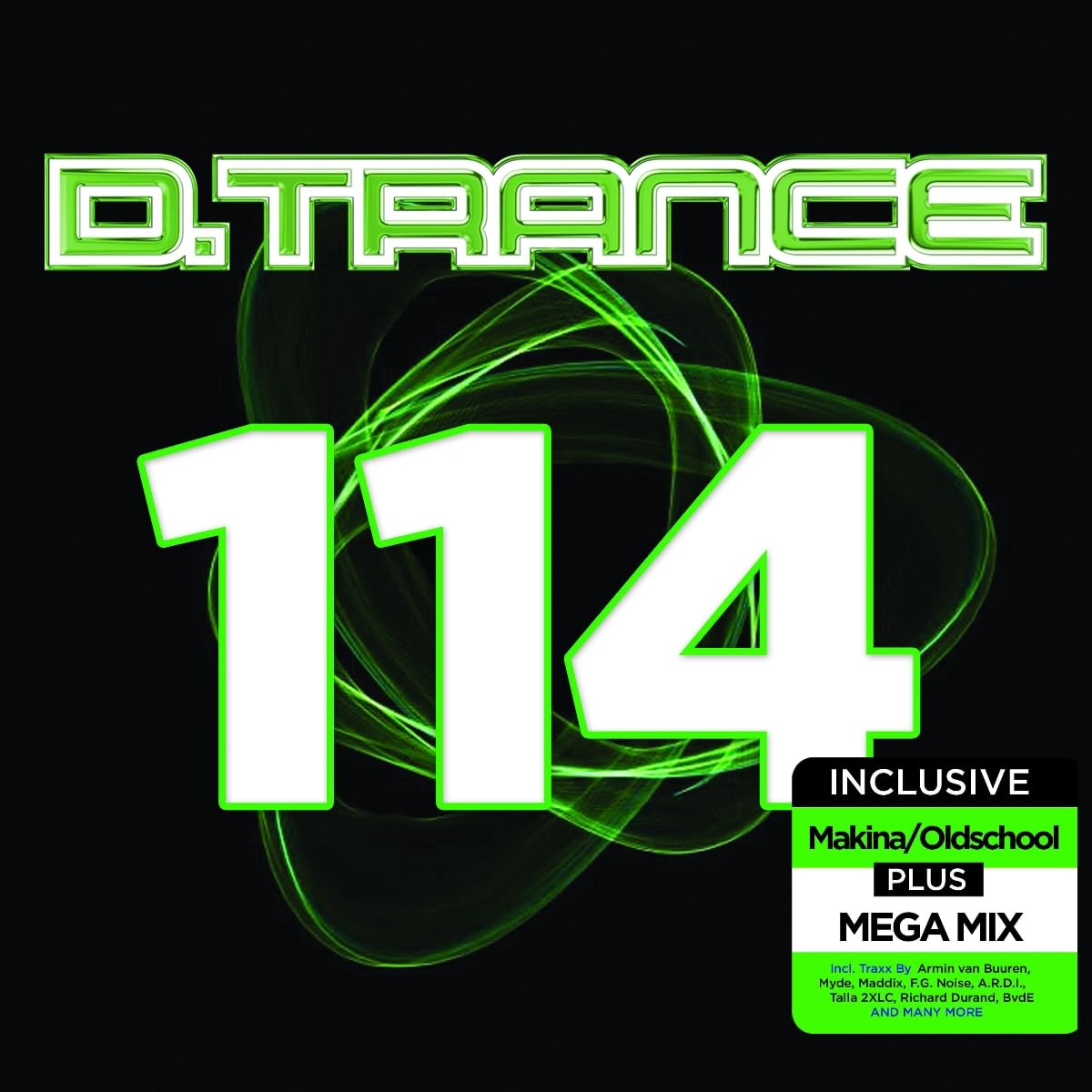 D.Trance 114 (Incl. Oldschool/Makina