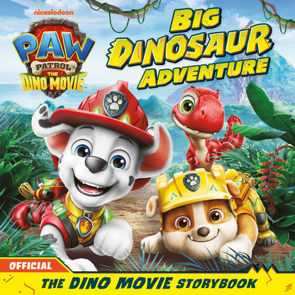 PAW Patrol: The Dino Movie Storybook – Big Dinosaur Adventure: New for Summer 2026, the perfect gift for children and fans of the popular TV series and films aged 2, 3, 4, 5 and up!