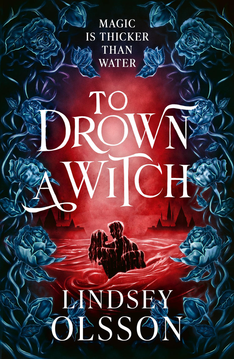 To Drown a Witch: the dazzling crossover romantasy debut of summer 2026
