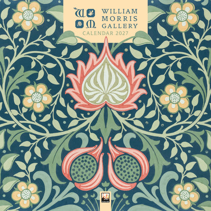 William Morris Gallery Wall Calendar 2027 (Art Calendar): Original Flame Tree Publishing-Kalender