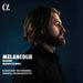 Konstantin Krimmel/Ammiel Bushakevitz: Melancolie