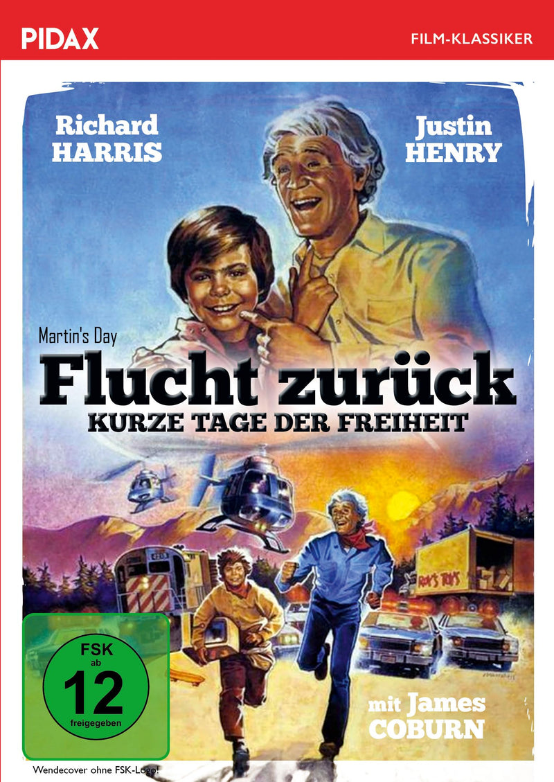 Flucht zurück - Kurze Tage der Freiheit (Martin's Day) / Starbesetztes Roadmovie von den Autoren des Filmklassikers „Wenn die Gondeln Trauer tragen“ (Pidax Film-Klassiker