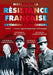 Histoire de la resistance française exterieure et intérieure, vol. 4 : 1943-1945 quatrième epoque