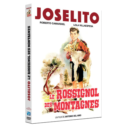 Joselito Le Rossignol Des Montagnes