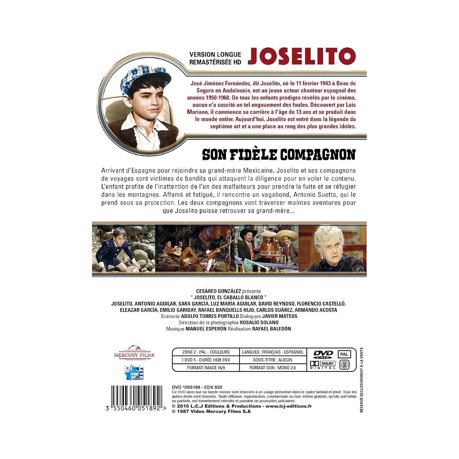 Joselito, son fidèle compagnon