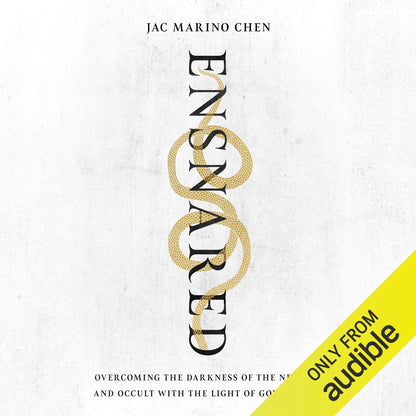 Ensnared: Overcoming the Darkness of the New Age and Occult with the Light of God's Truth